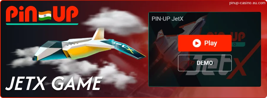 Play JetX at Pin-Up India