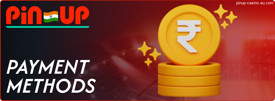 Banking for Indian Pin-Up Players